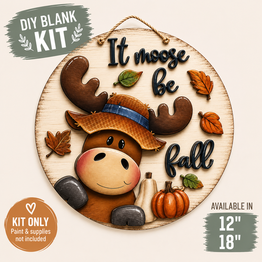 Moose be Fall Blank Round